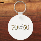 70 is de nieuwe 50 sleutelhanger (Voorkant)