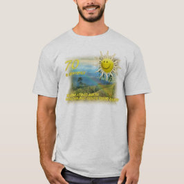 70 is Heavenly T-shirt