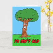 70 is niet oud als je een Wenskaart bent Kaart (Gele Bloem)