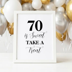 70 is Sweet Neem een traktatie bord Poster