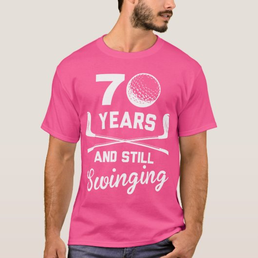 70 jaar en nog steeds 70e verjaardag.. ... ... ... t-shirt (Voorkant)