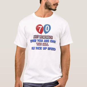 70 jaar en ouder dan de design op de heuvel t-shirt