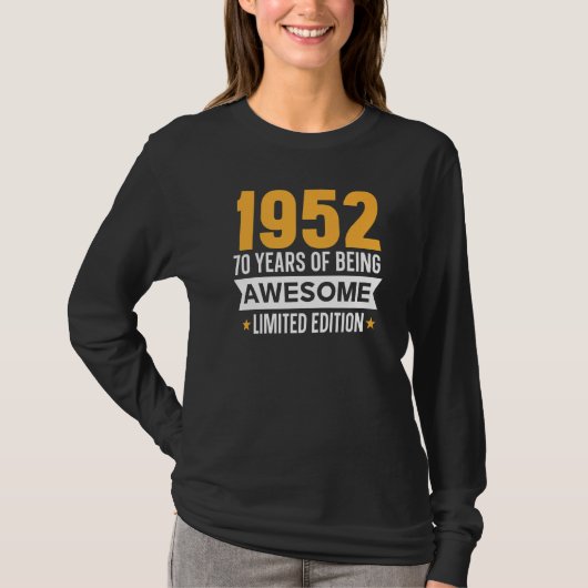 70 jaar Geweldige 1952 1 T-shirt (Voorkant)