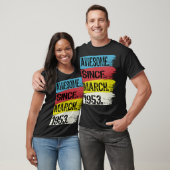 70 jaar Geweldige sinds 1953 70 maart 2007 T-shirt (Unisex)