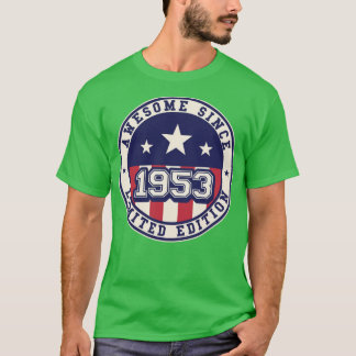 70 jaar Geweldige sinds 1953 70e verjaardag T-shirt