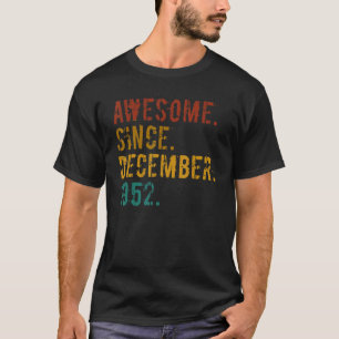 70 jaar Geweldige sinds december 1952 70e geboorte T-shirt