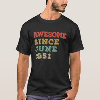 70 jaar Geweldige sinds juni 1951 70e verjaardag T-shirt