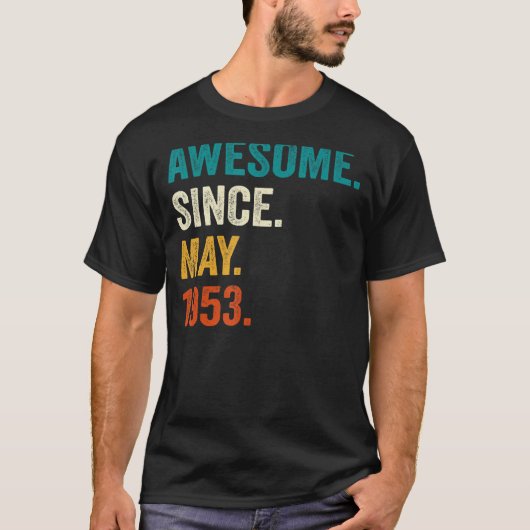 70 jaar Geweldige sinds mei 1953 70e verjaardag T-shirt (Voorkant)