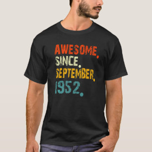 70 jaar Geweldige sinds september 1952 voor mannen T-shirt