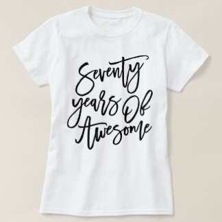 70 jaar Geweldige | Zwart schrift T-shirt