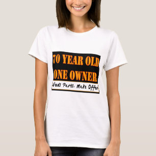 70 jaar oud, één eigenaar - heeft onderdelen nod t-shirt