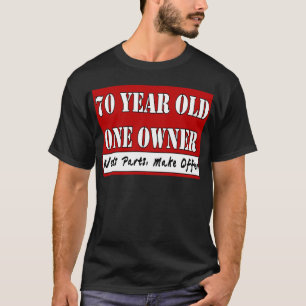 70 jaar oud, één eigenaar - heeft onderdelen nod t-shirt