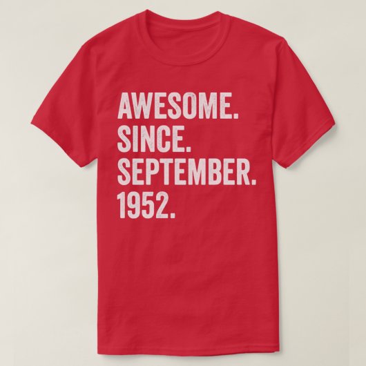 70 jaar oud Geweldige sinds september 1952 70e mil T-shirt (Design voorkant)