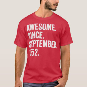 70 jaar oud Geweldige sinds september 1952 70e mil T-shirt