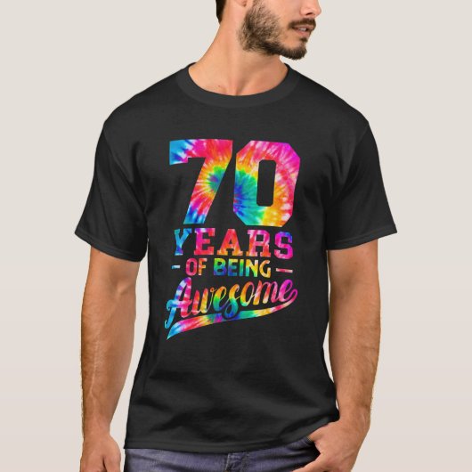 70 jaar oude 70e verjaardag Geweldige kleurstof T-shirt (Voorkant)