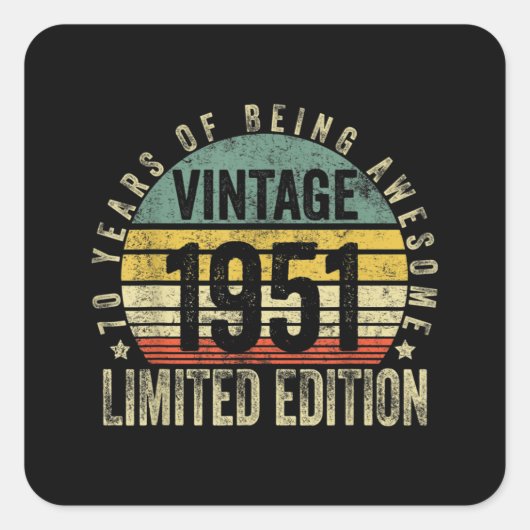 70 jaar oude geschenken 1951 geboortedag vierkante sticker (Voorkant)