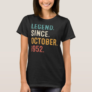 70 jaar oude leggende sinds oktober 1952 70e geboo t-shirt