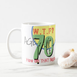 70 jaar. WTF? Hoe is dat gebeurd? KoffieMok