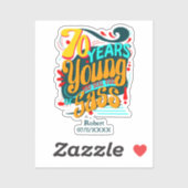 70 Jaren Jong Nog Vol Sass, Zeventigste Dag Sticker (Vel)