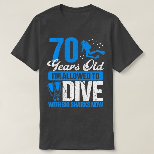 70-jarige Scuba duikende scuba duiker 70 jaar oud T-shirt (Design voorkant)