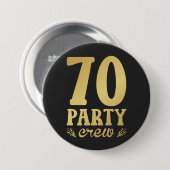 70-partijenbemanningsleden 70e verjaardag ronde button 7,6 cm (Voorkant /achterkant)