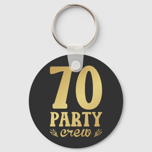 70 Party Crew 70th Birthday Button Sleutelhanger (Voorkant)