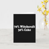 70 procent hekserij 30 procent cake grappige heks kaart (Gele Bloem)