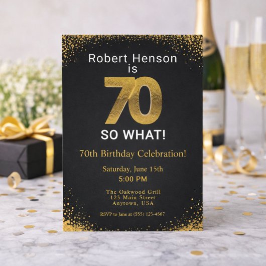 70 So What! Black Gold 70th Birthday Kaart