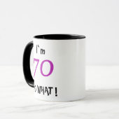 70 So What Funny Inspirerend 70ste Verjaardag Mok (Voorkant links)