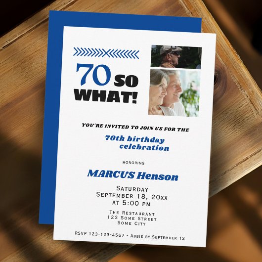 70 So what Funny Milestone 70th Birthday Kaart