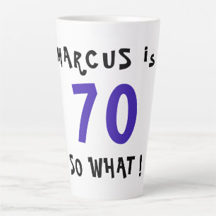 70 So What Grappige Citaat Typografie 70ste Verjaa Latte Mok