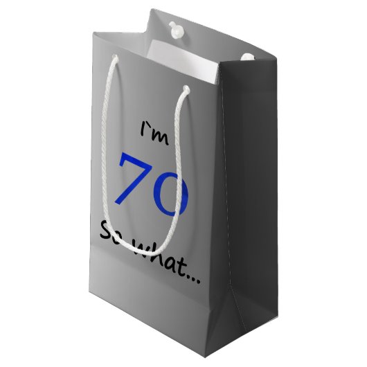 70 Wat een grappige zilveren 70ste verjaardag Klein Cadeauzakje (Voorkant Gekanteld)