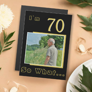 70 Wat Funny Quote 70th Birthday Foto