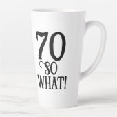 70 Wat Funny Quote Typografie 70th Birthday Latte Mok (Rechts)