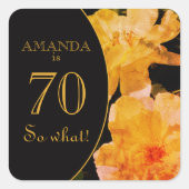 70 wat Gele Rose Funny 70e verjaardag Vierkante Sticker (Voorkant)