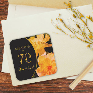 70 wat Gele Rose Funny 70e verjaardag Vierkante Sticker