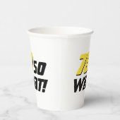 70 Wat grappig citaat 70e verjaardag Papieren Bekers (Rechts)