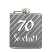 70 wat grappig Elegant Grey Stripe 70th Birthday Heupfles (Voorkant)