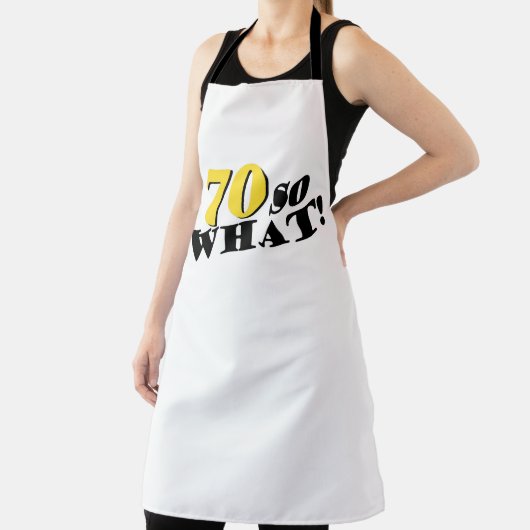 70 Wat grappig Gezegde moderne 70ste verjaardag Schort (Insitu)