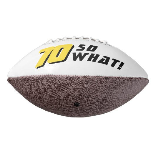 70 Wat grappig Inspirerend 70ste verjaardag American Football (Gedraaid 270)