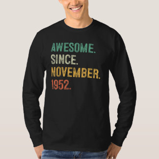 70 Years Old  Awesome Since November 1952 70th Bda T-shirt