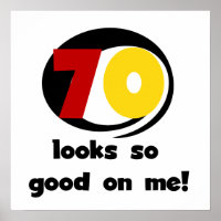 70 Ziet er zo goed uit voor mij T-shirts en cadeau