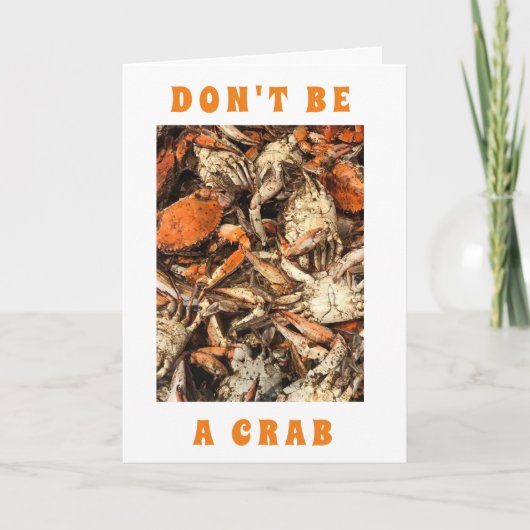 **70e BIRTHDAY ADVICE** IS GEEN "CRAB"-kaart Kaart (Voorkant)