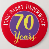 70e Birthday Badge aan Personaliseren. Ronde Button 6,0 Cm (Voorkant)