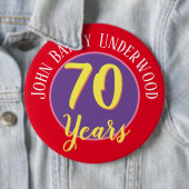 70e Birthday Badge aan Personaliseren. Ronde Button 6,0 Cm (In situ)