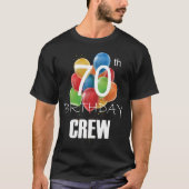 70e Birthday Crew 70 Party Crew Group Mannen T-Shi T-shirt (Voorkant)