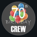 70e Birthday Crew 70 Party Crew Group Ronde Sticker<br><div class="desc">70e verjaardag Crew 70 Party Crew Group Friends BDay design Classic Round Sticker Classic Collectie.</div>