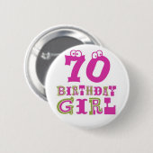 70e Birthday Girl Button Badge (Voorkant /achterkant)