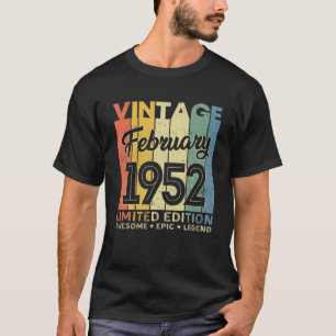 70e geboortedag februari 1952 Gifts 70 Ye T-shirt