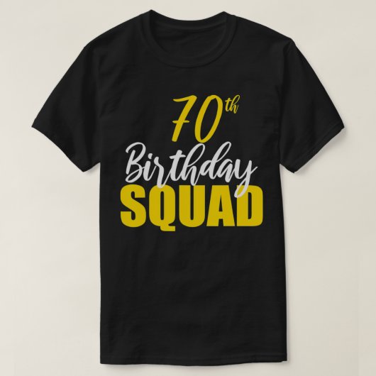 70e Happy Birthday Squad Party Bday Family Group T-shirt (Design voorkant)